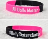 Pink & Black Silicone Wristband 'All Dolls Matter' '#DollySistersUnited'